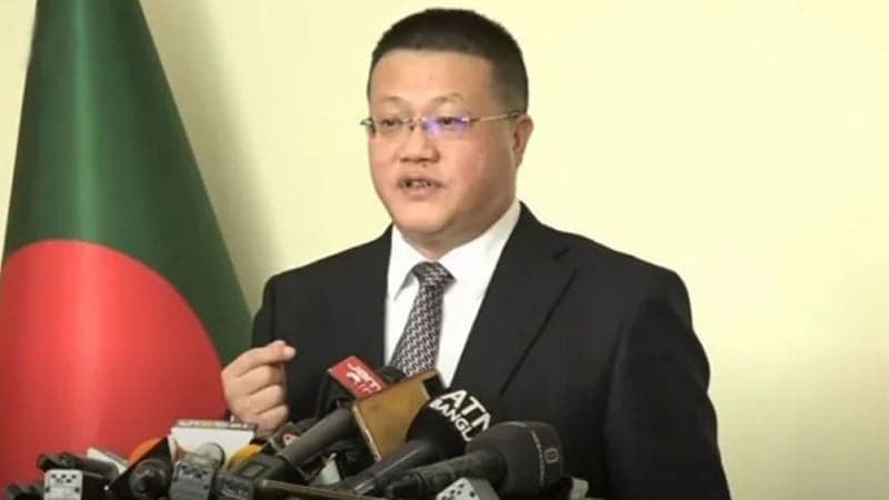 বাংলাদেশে চীন সামরিক ঘাঁটি করতে চায় না, যুক্তরাষ্ট্রের দাবি ভিত্তিহীন: রাষ্ট্রদূত